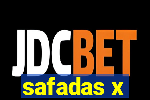 safadas x